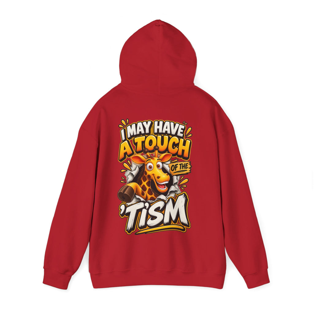Giraffe 'I May Have a Touch of the Tism' Graphic Adult Hoodie
