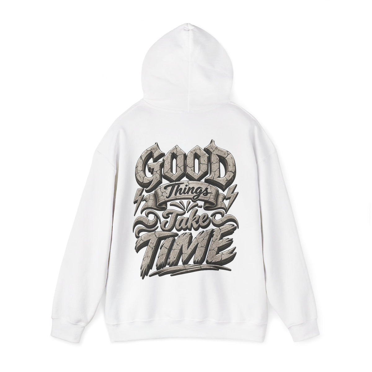 Good Things Take Time Adult Hoodie — Motivational Graphic Back Print