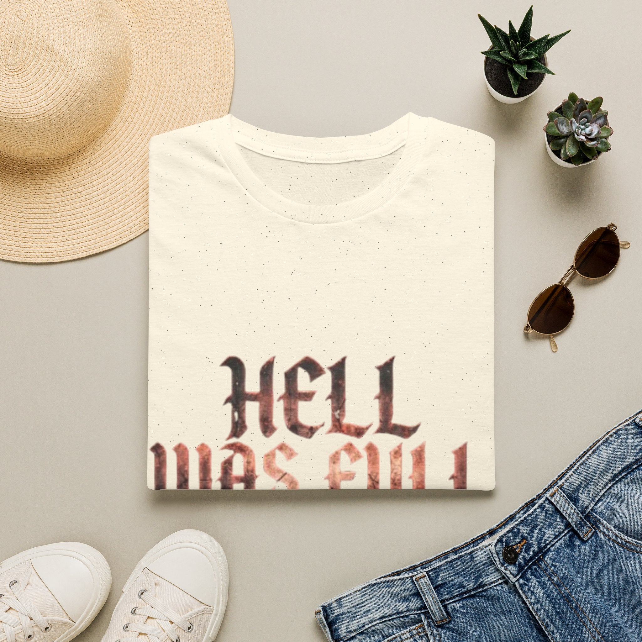 Hell Was Full So I Came Back Adult T‑Shirt