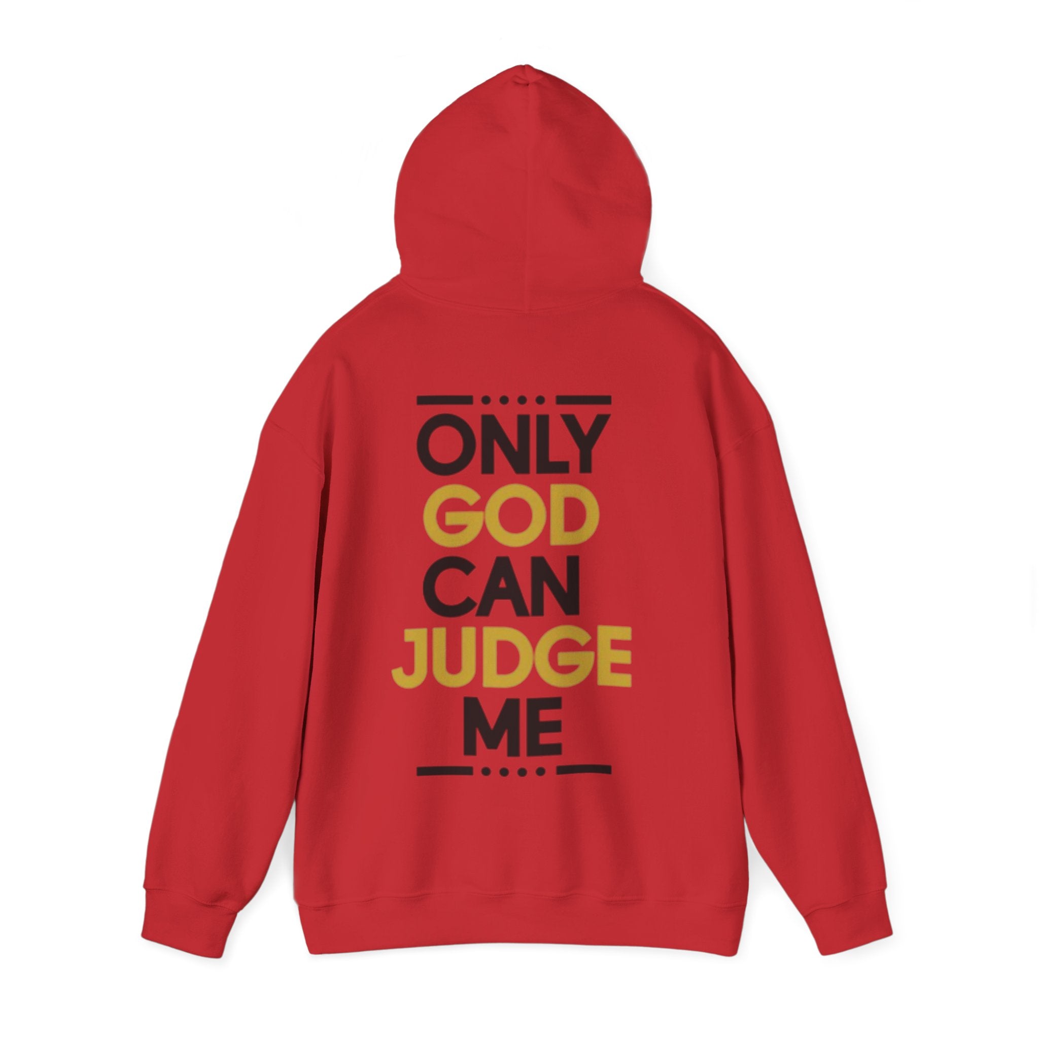 Hoodie - "Only God Can Judge Me" Inspirational Graphic Hoodie