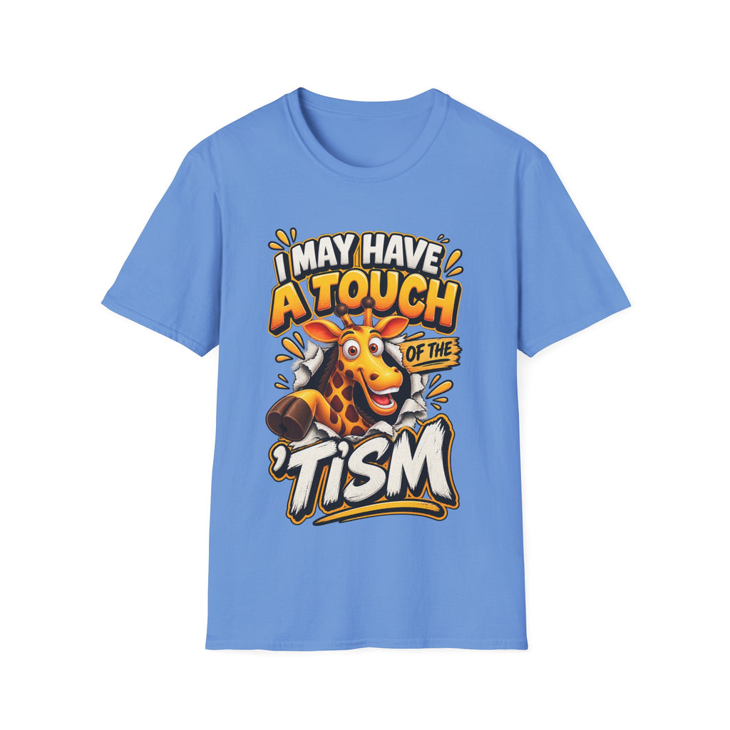 I May Have A Touch Of The Giraffe-Graphic Adult T-Shirt