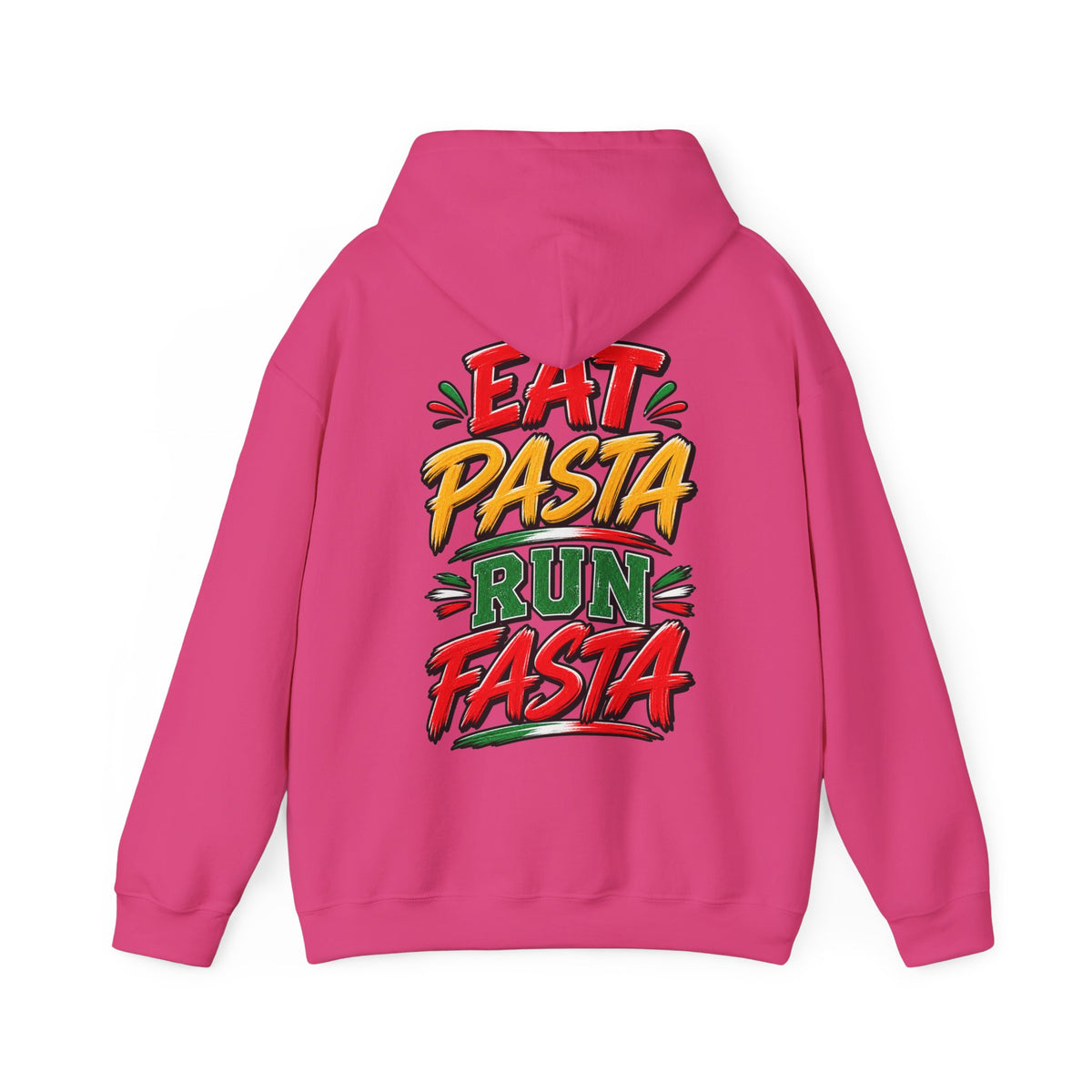 Adult Hoodie — "Eat Pasta Run Fasta" Graphic Pullover