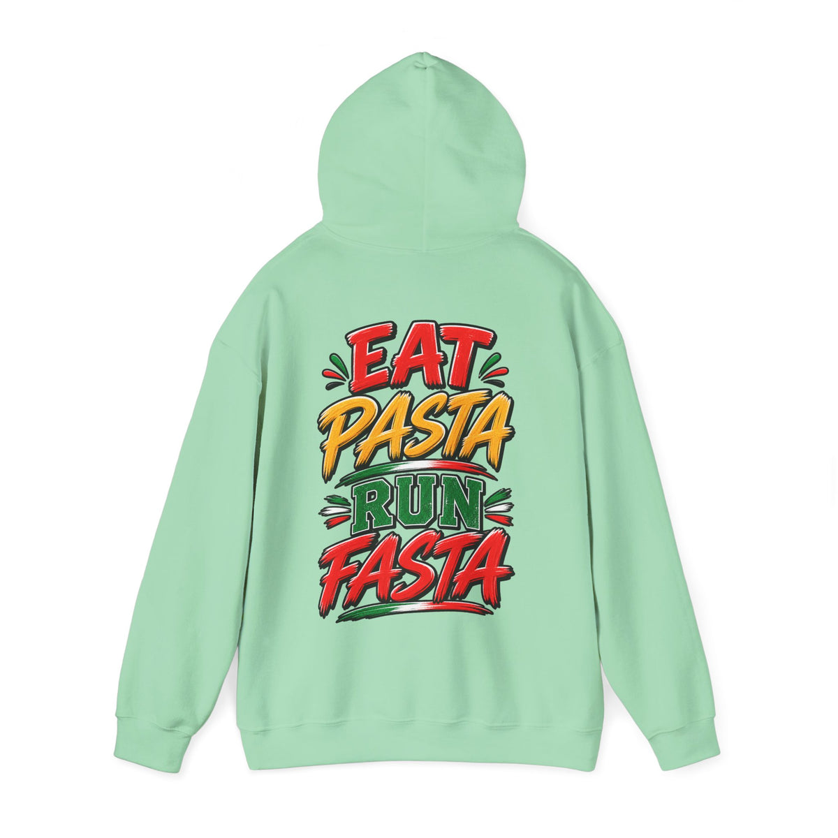 Adult Hoodie — "Eat Pasta Run Fasta" Graphic Pullover