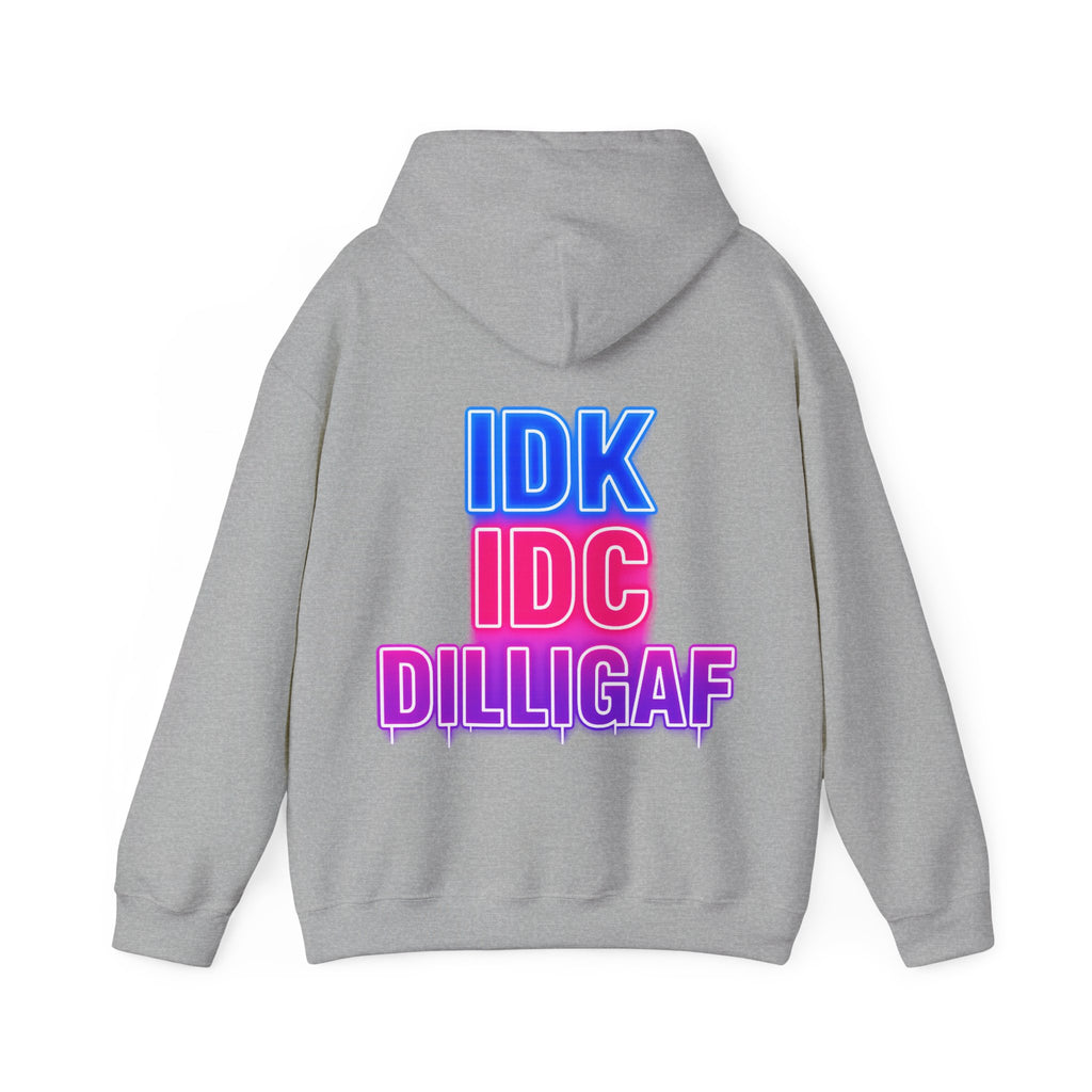 DILLIGAF Neon Text Adult Hoodie - IDK IDC Graphic Pullover