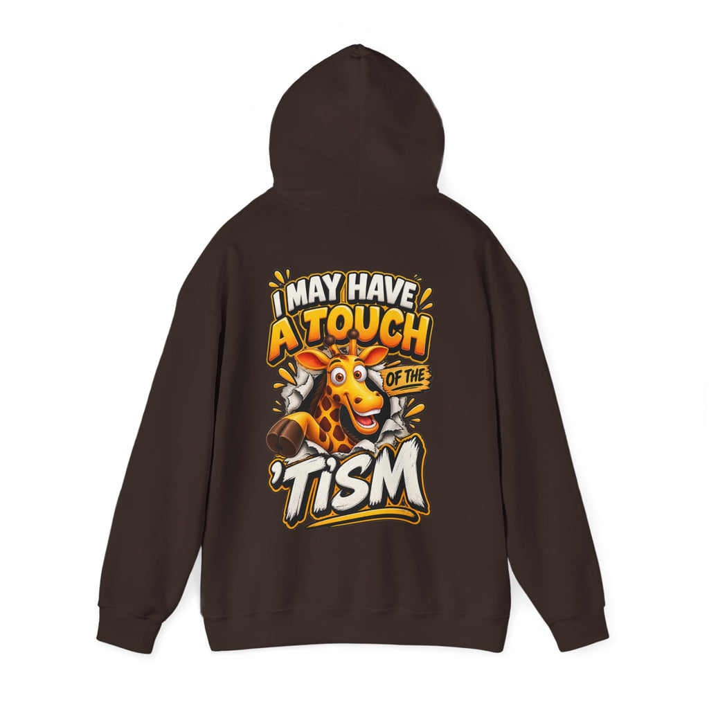 Giraffe 'I May Have a Touch of the Tism' Graphic Adult Hoodie