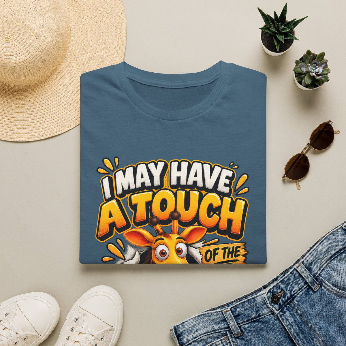 I May Have A Touch Of The Giraffe-Graphic Adult T-Shirt