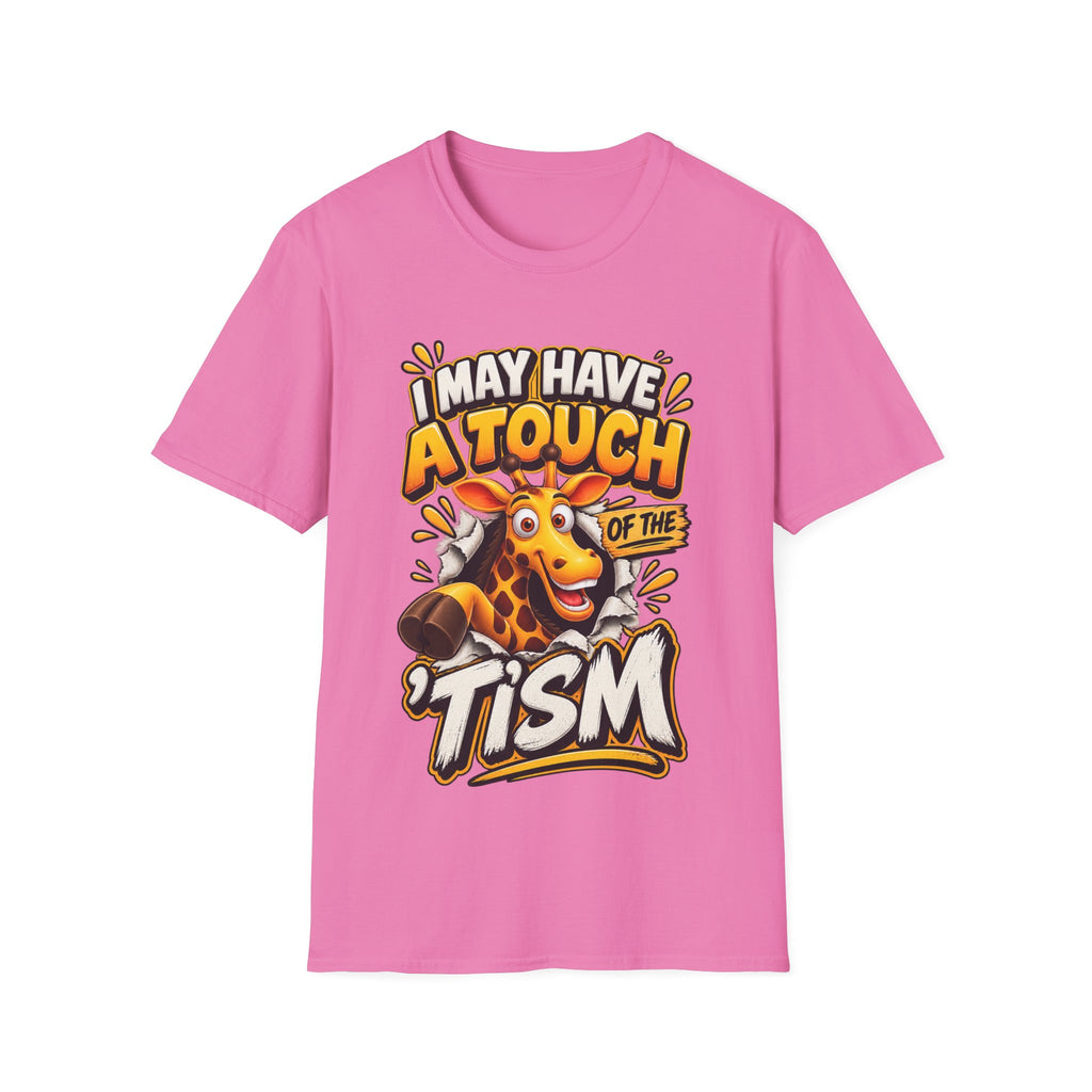 I May Have A Touch Of The Giraffe-Graphic Adult T-Shirt