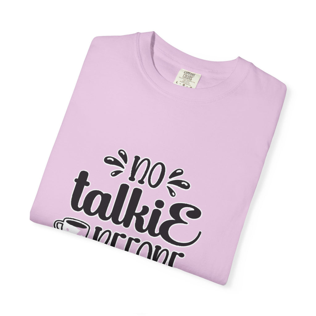 No Talkie Before Coffee Adult T-Shirt