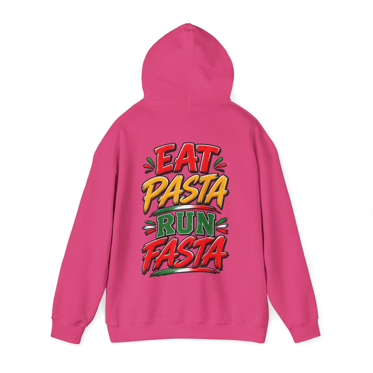 Adult Hoodie — "Eat Pasta Run Fasta" Graphic Pullover