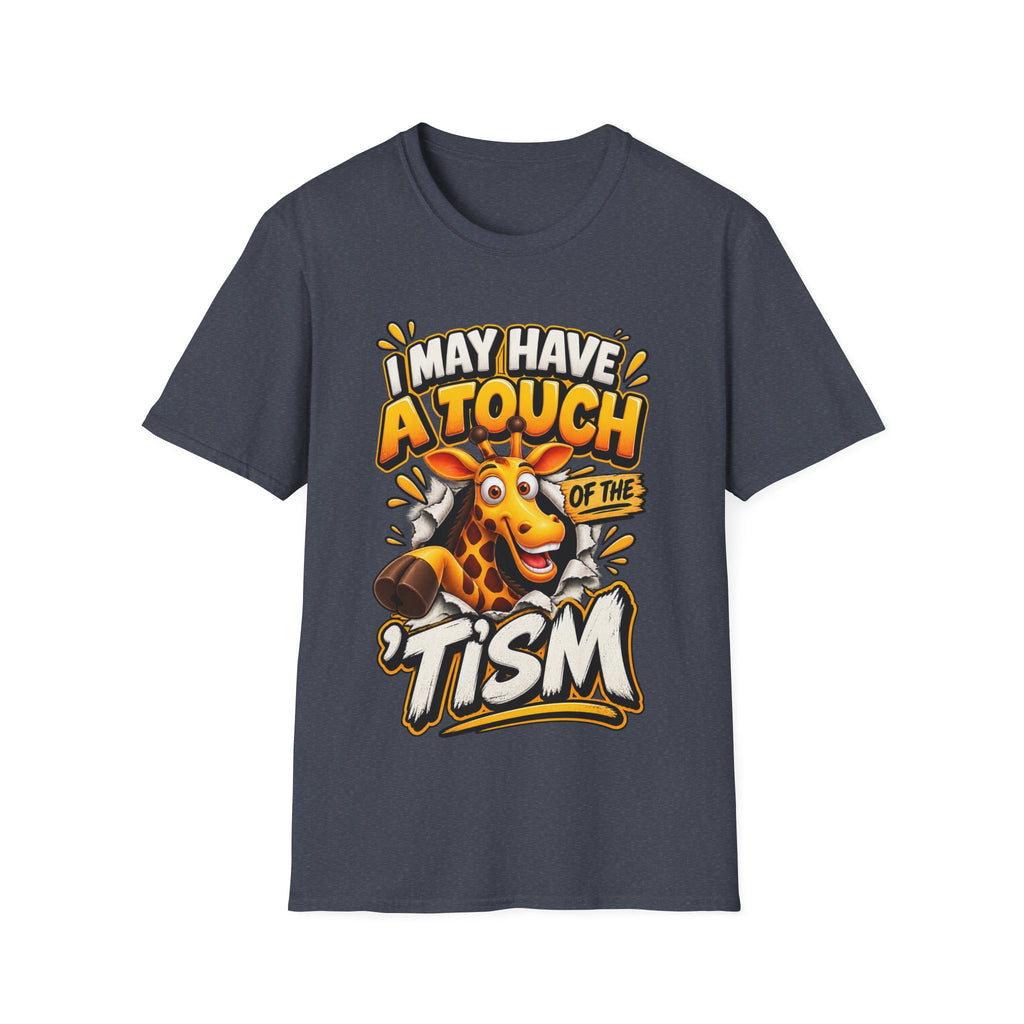 I May Have A Touch Of The Giraffe-Graphic Adult T-Shirt