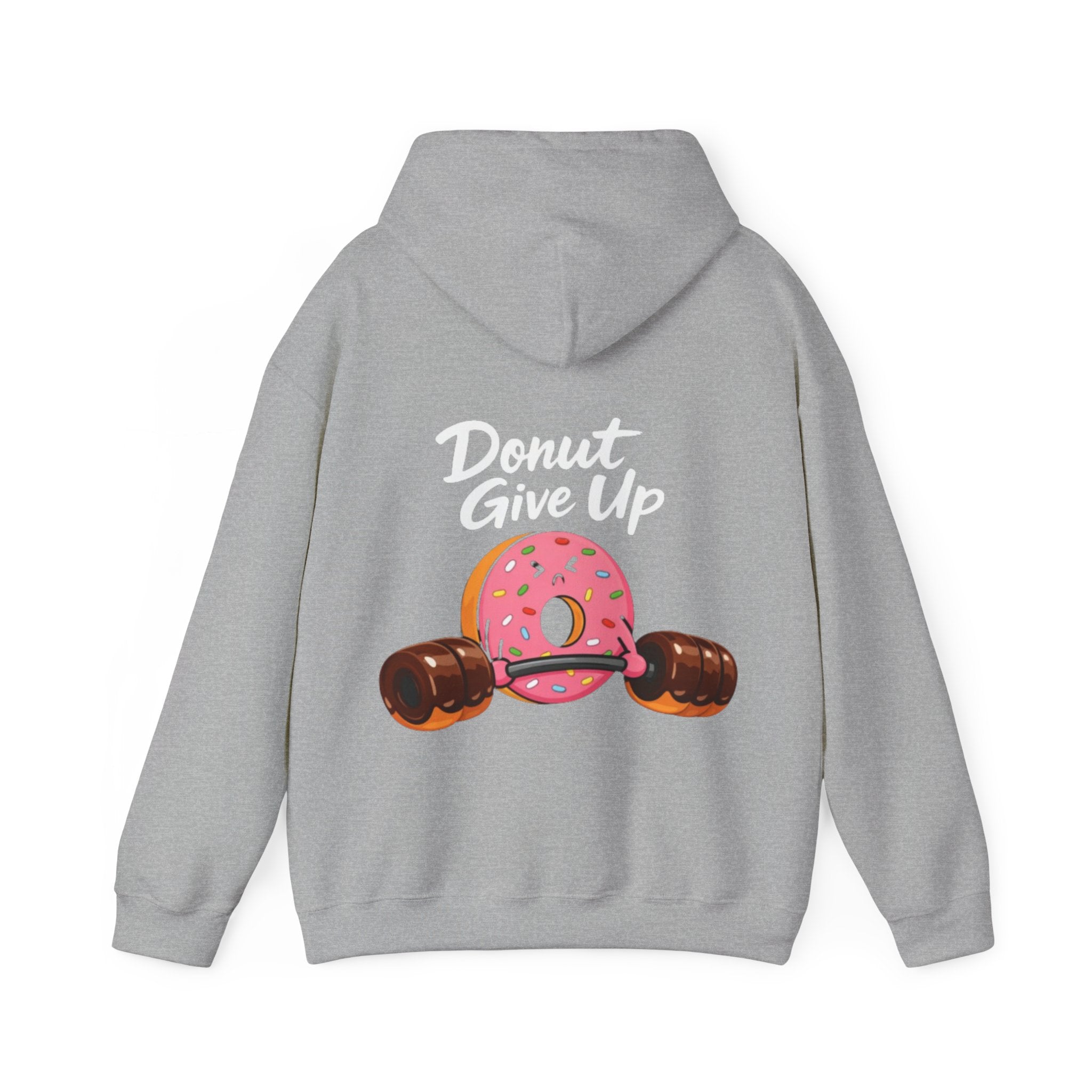 Donut Give Up Adult Hoodie — Funny Fitness Donut Graphic Sweatshirt