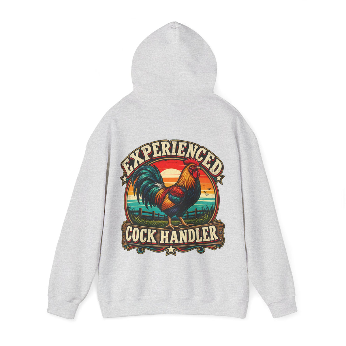 Adult Hoodie — "Experienced Cock Handler" Vintage Rooster Farm Humor Pullover