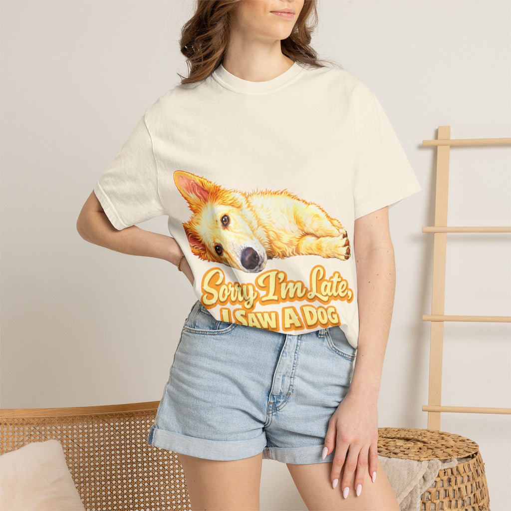 Dog Lover Adult T-Shirt — “Sorry I’m Late, I Saw a Dog” Graphic Tee