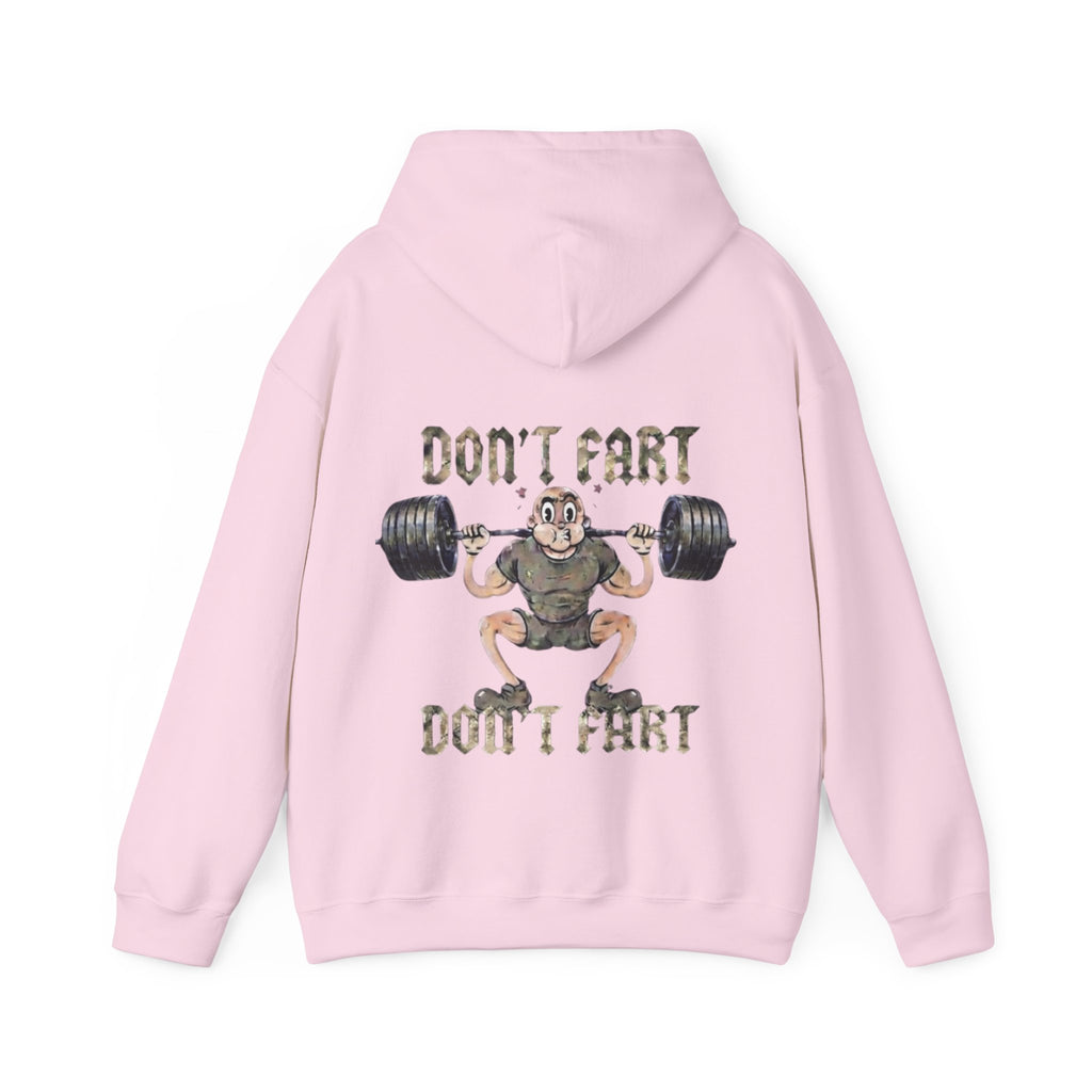 Funny Weightlifting Adult Hoodie — "Don't Fart" Gym Sweatshirt