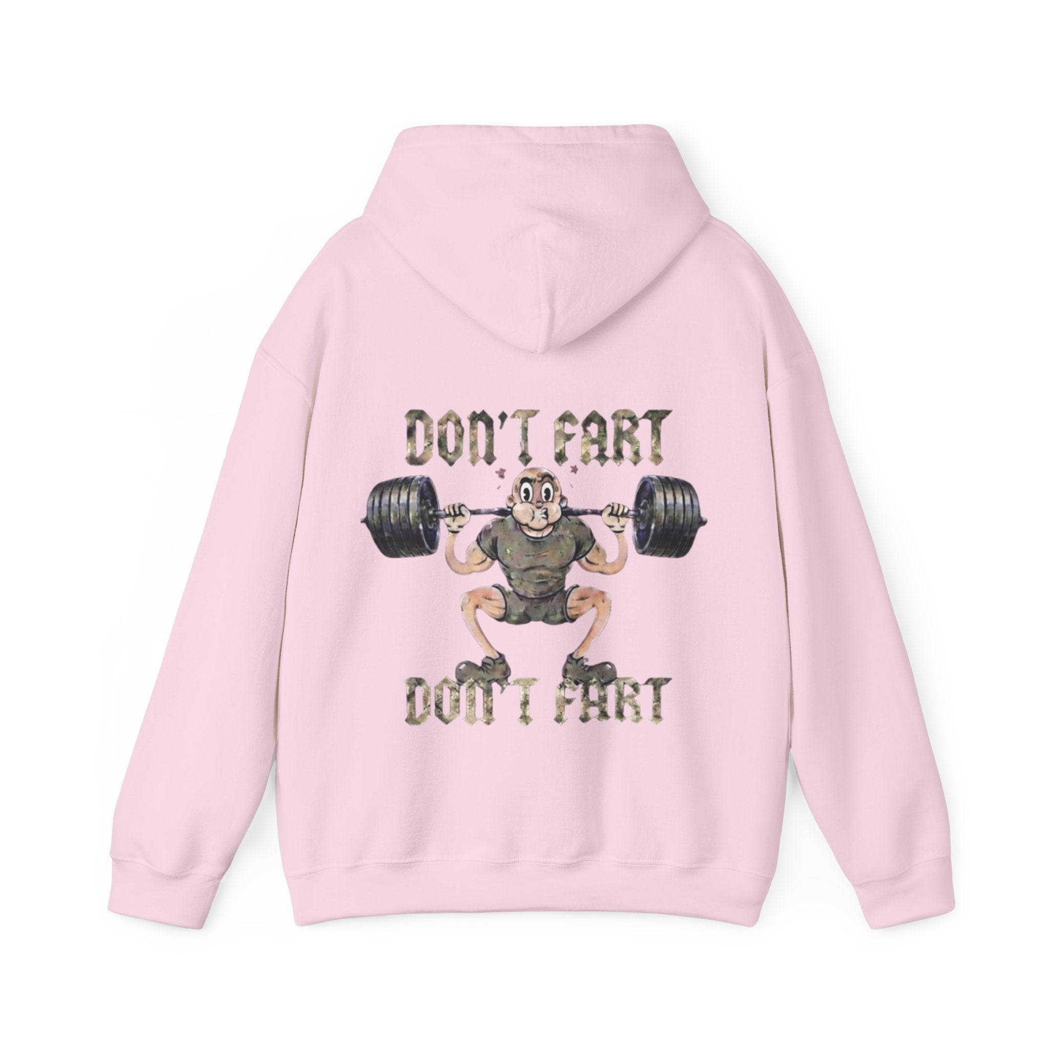 Funny Weightlifting Adult Hoodie — "Don't Fart" Gym Sweatshirt