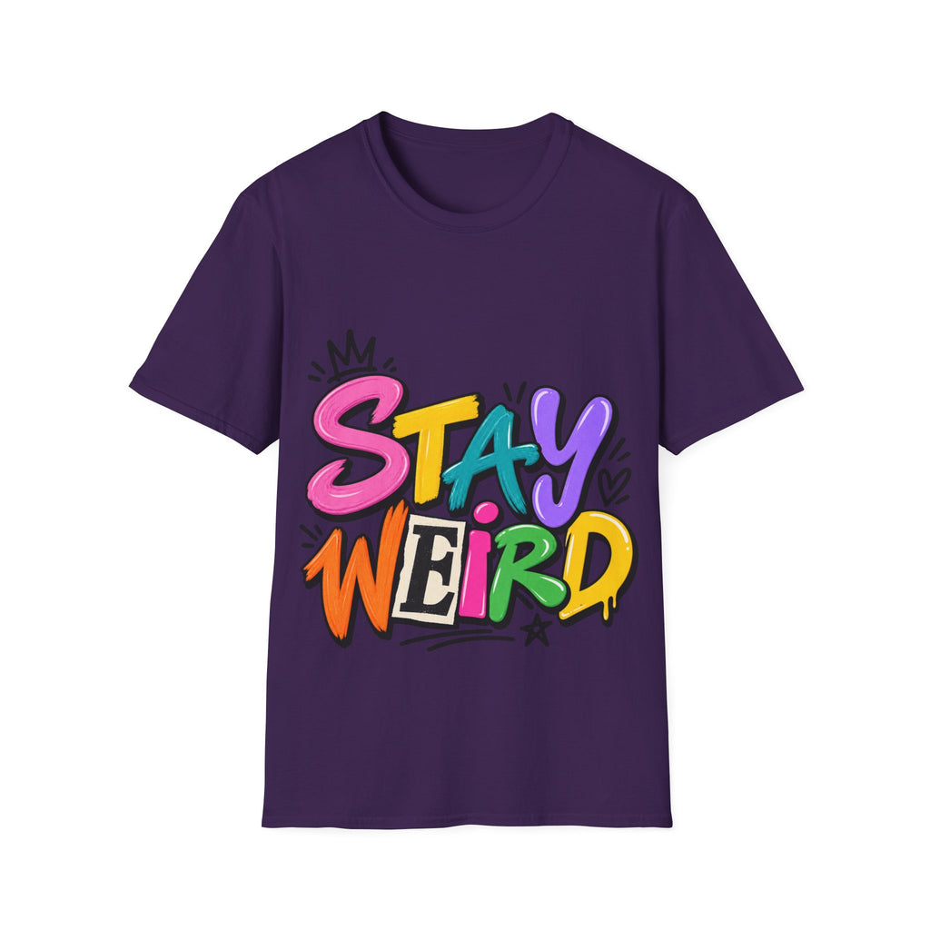 Stay Weird Adult T-Shirt — Colorful Graffiti Graphic Tee