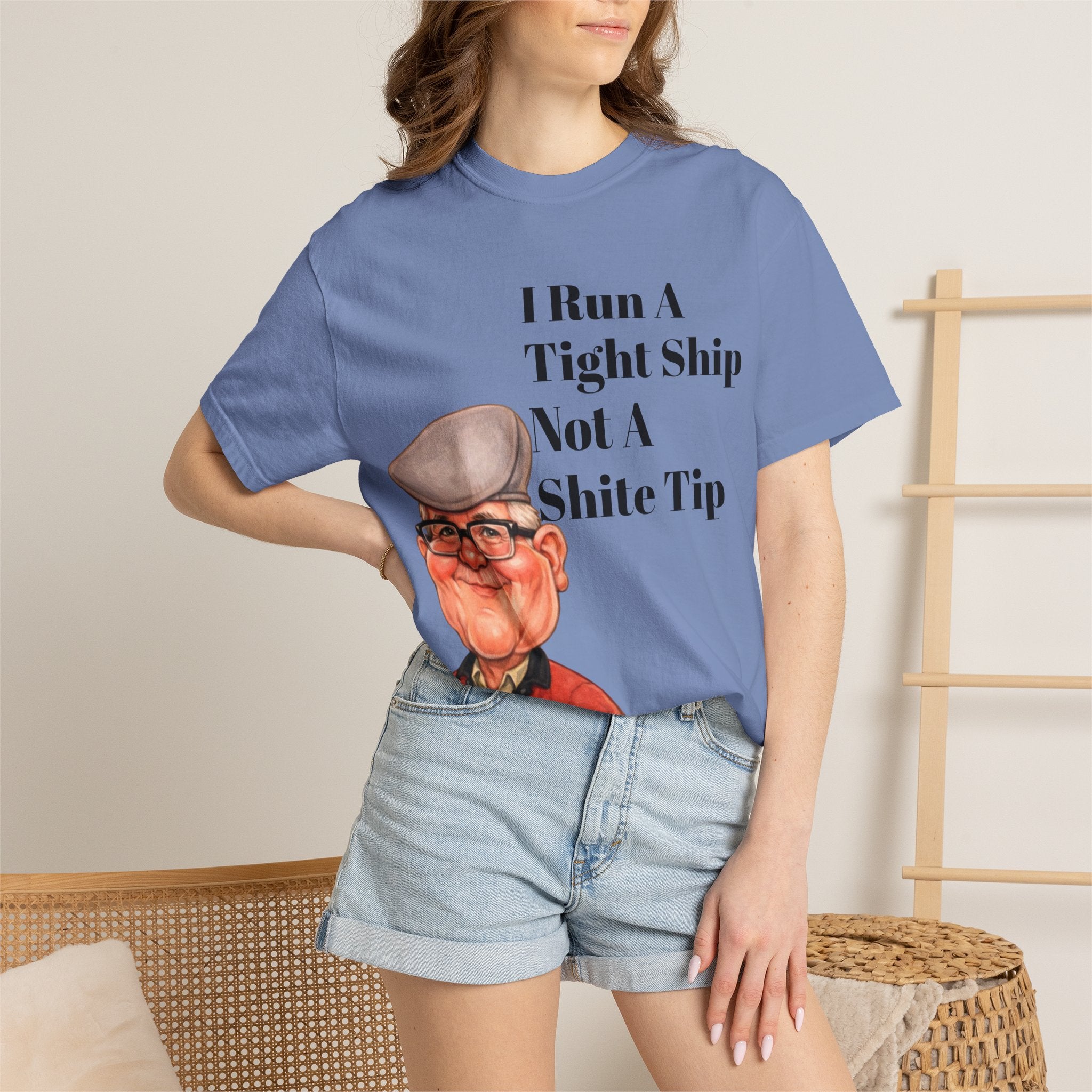 Funny Grandpa Adult Tee — "I Run A Tight Ship Not A Shite Tip" Caricature T-Shirt