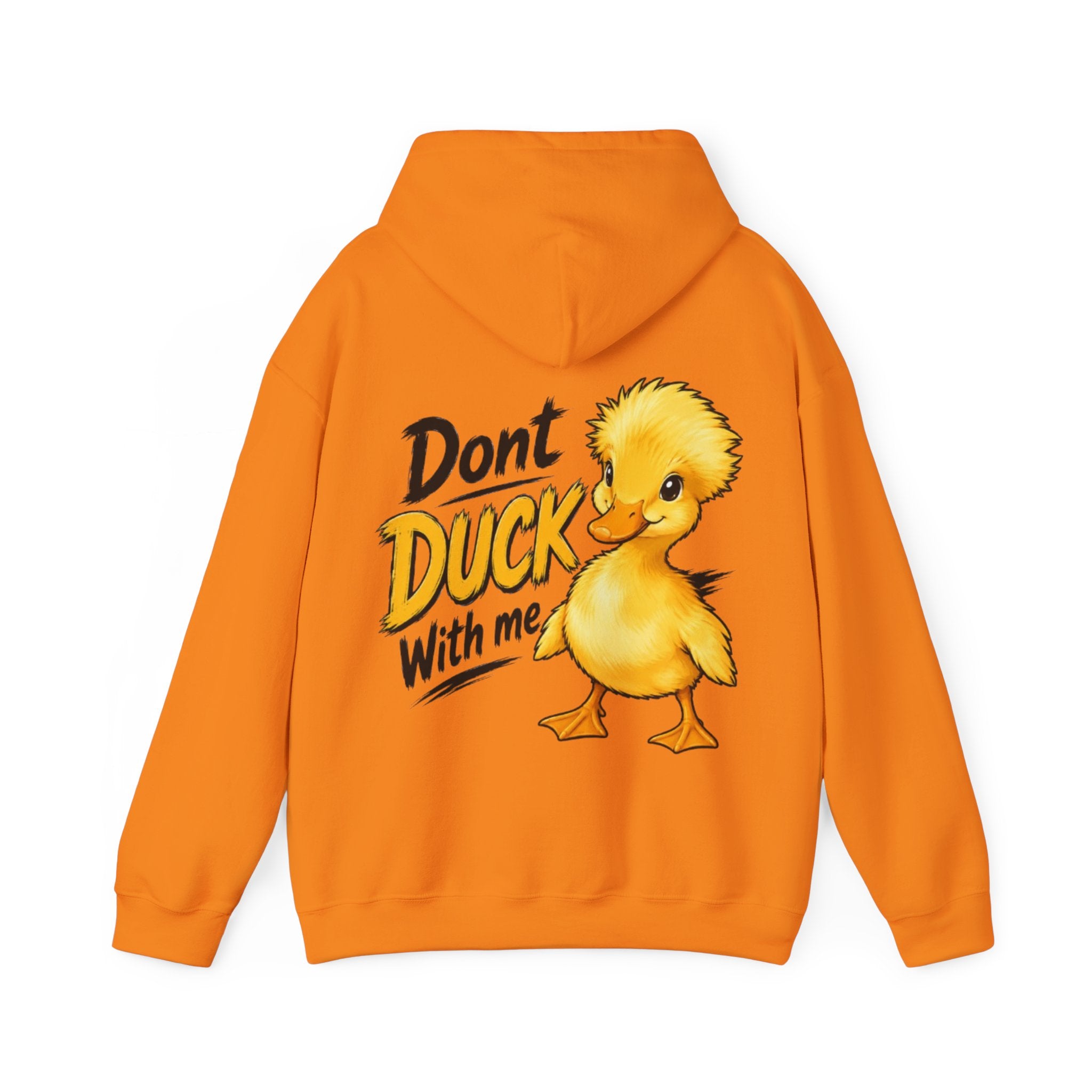 Duck Graphic Adult Hoodie - "Don't Duck With Me" Cute Duck back Sweatshirt