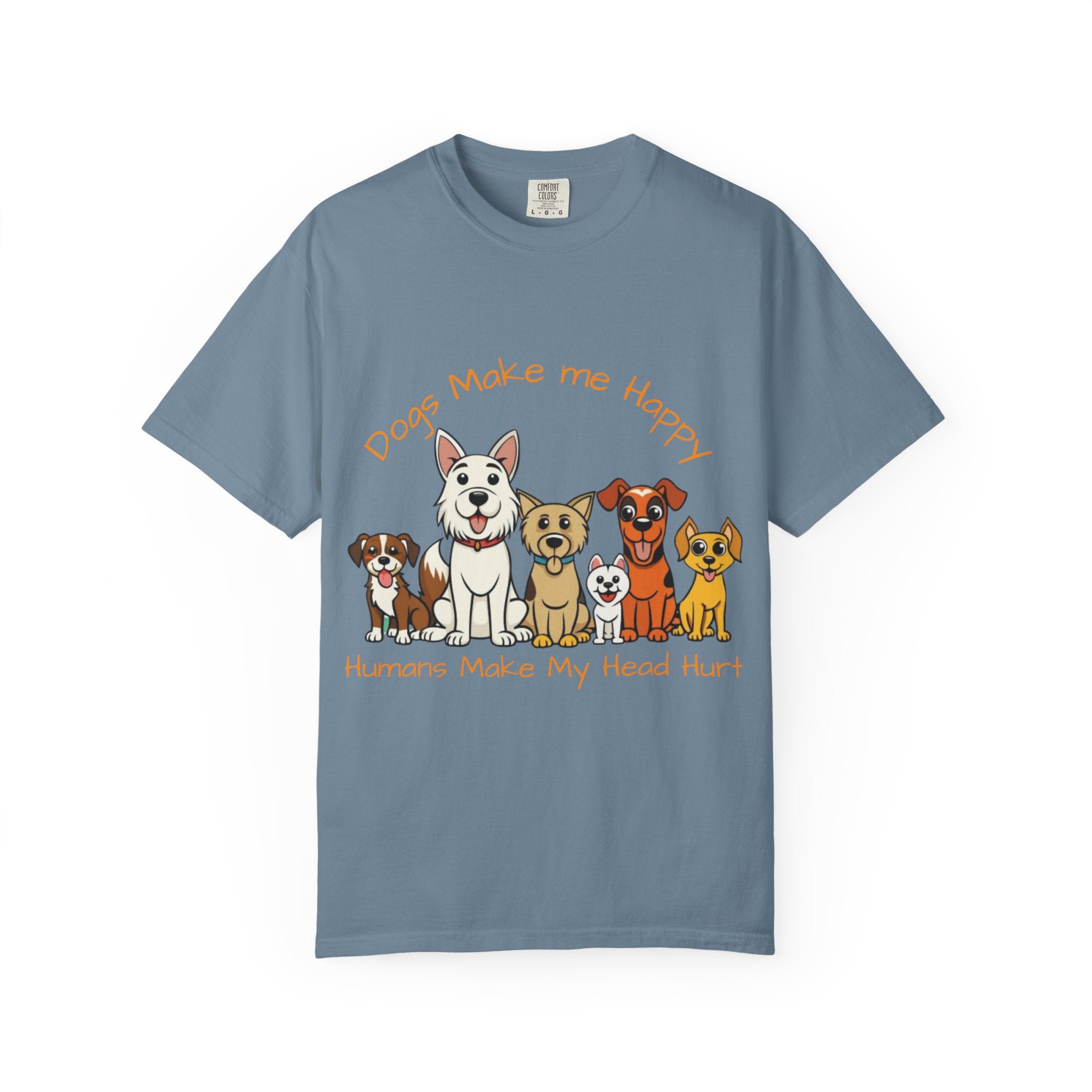 Dog Lover Tee — "Dogs Make Me Happy, Humans Make My Head Hurt" Graphic Adult T-Shirt