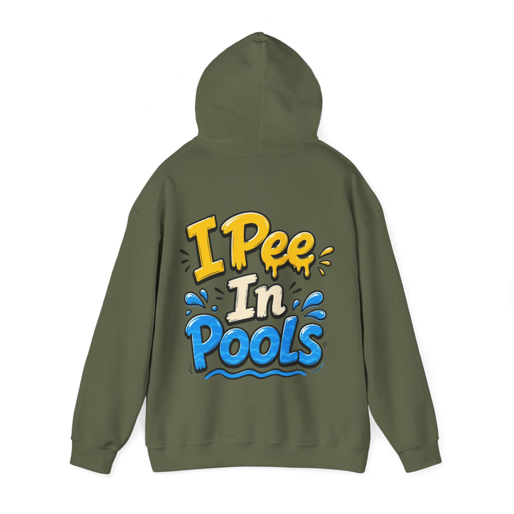 Adult Hoodie — I Pee In Pools Funny Graphic Pullover