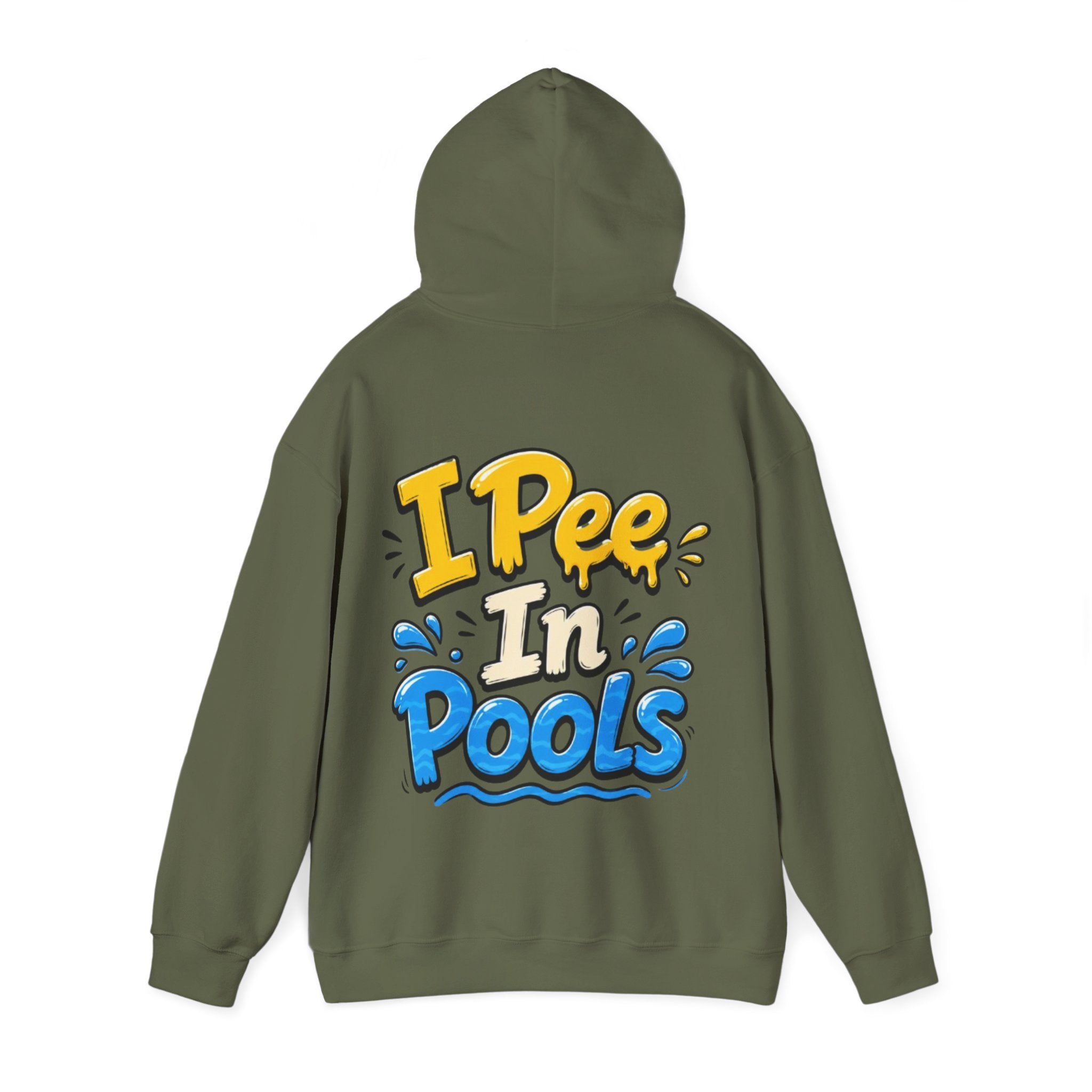 Adult Hoodie — I Pee In Pools Funny Graphic Pullover