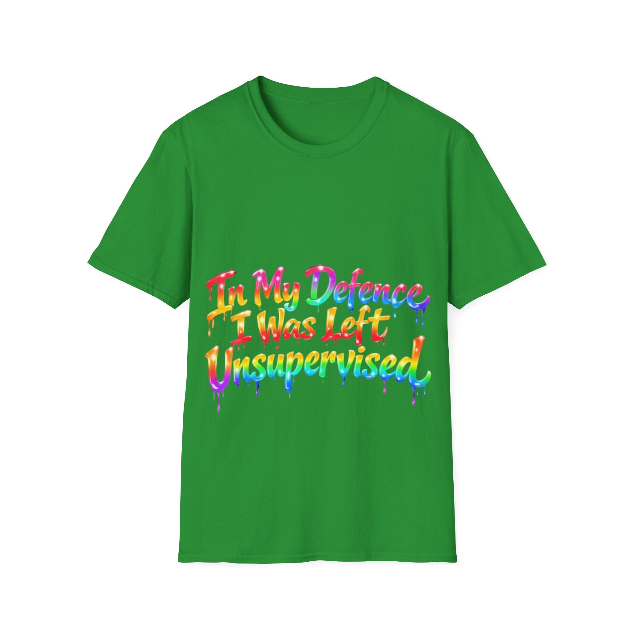 In My Defense I Was Left Unsupervised Adult T-Shirt – Funny Rainbow Casual Tee for Women & Men