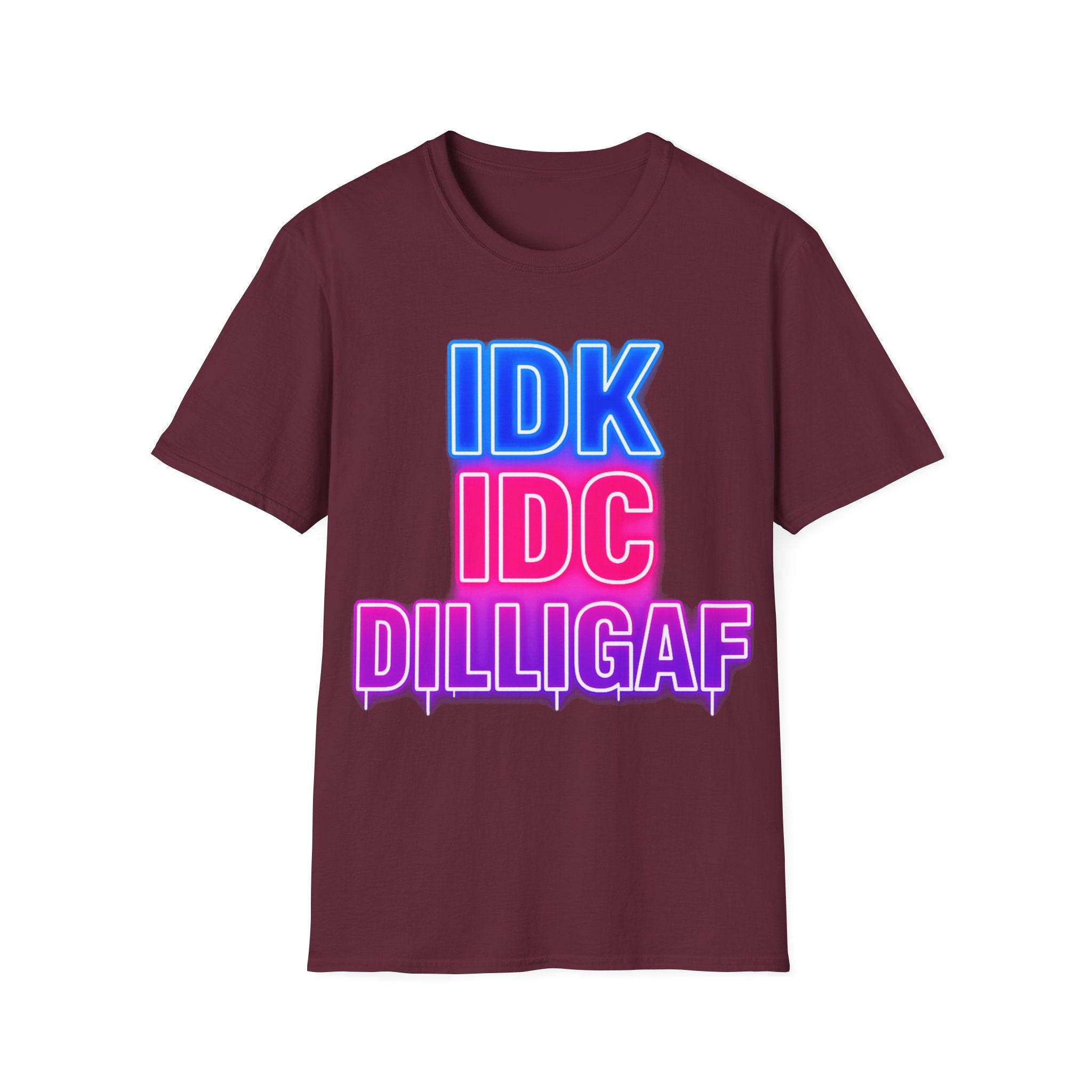 IDK IDC Dilligaf Graphic Adult T-Shirt – Neon Retro Statement Tee