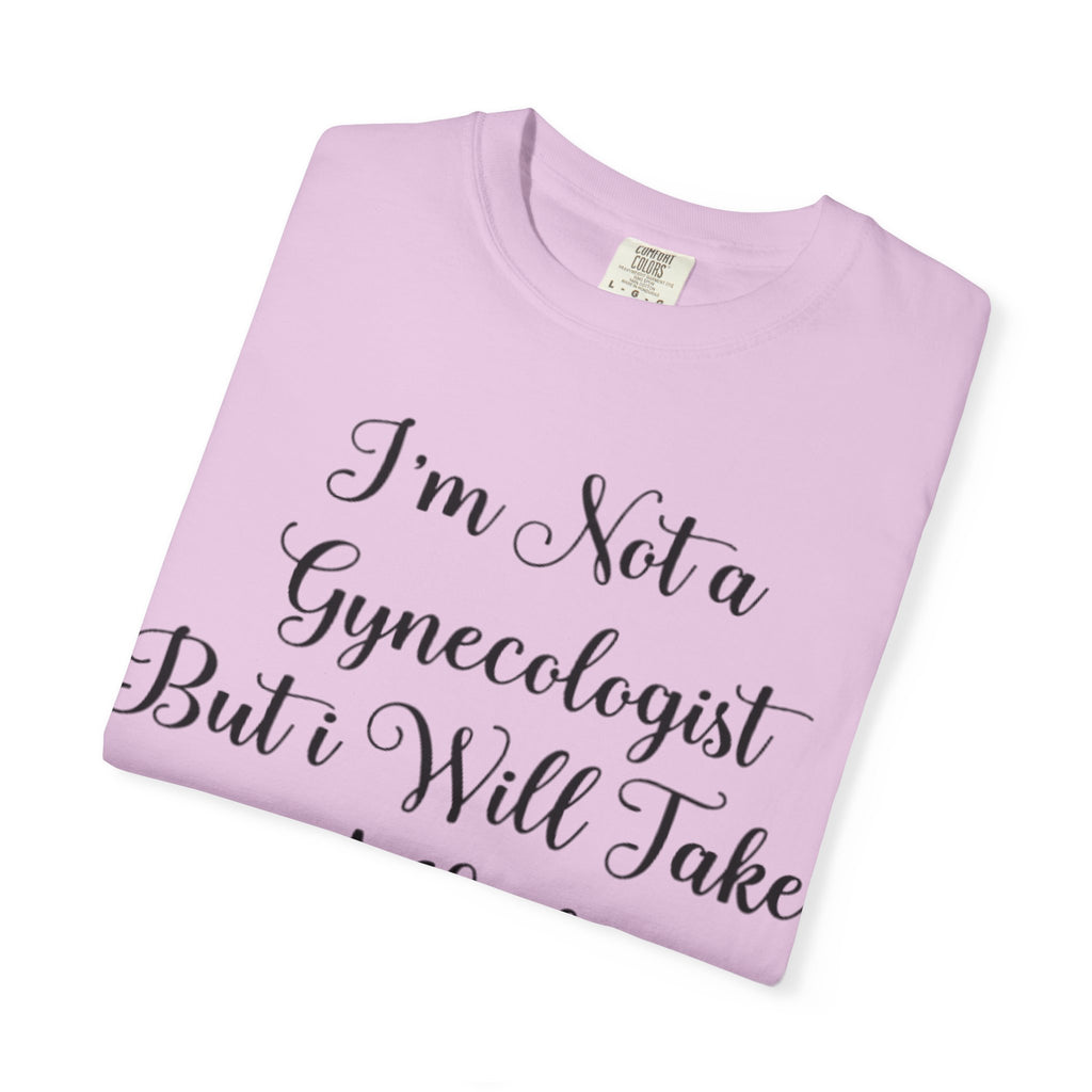 Funny Gynecologist Joke Adult T-Shirt — "I'm Not a Gynecologist But I Will Take a Look" Emoji Tee