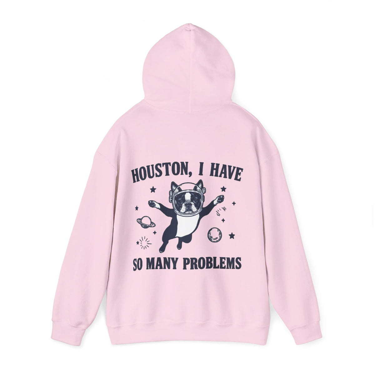 Houston, I Have So Many Problems Adult Hoodie — Funny Space French Bulldog Graphic Hoodie