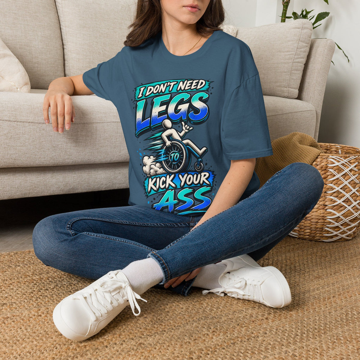 I Don't Need Legs to Kick Your Ass Adult T-Shirt — Funny Wheelchair Disability Pride Tee