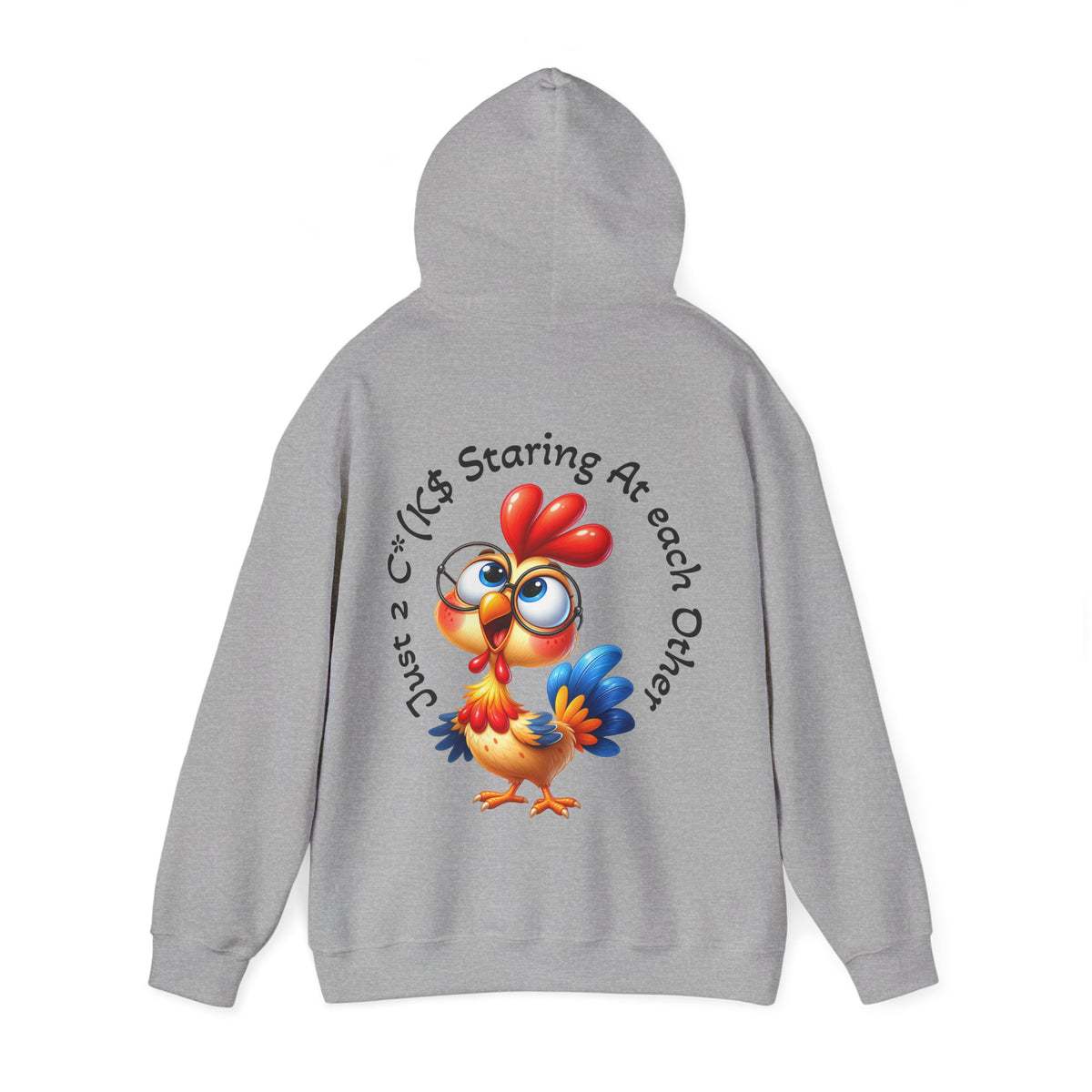 Adult Hoodie — Cute Cartoon Chicken “Just 2 C*#ks Staring At Each Other” Funny Graphic Hoodie