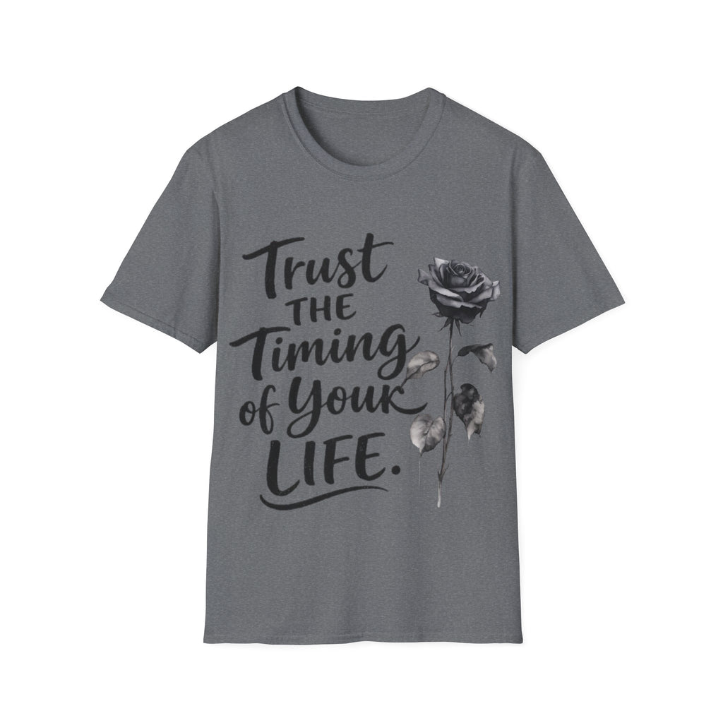 Trust the Timing of Your Life Adult T-Shirt – Inspirational Floral Tee