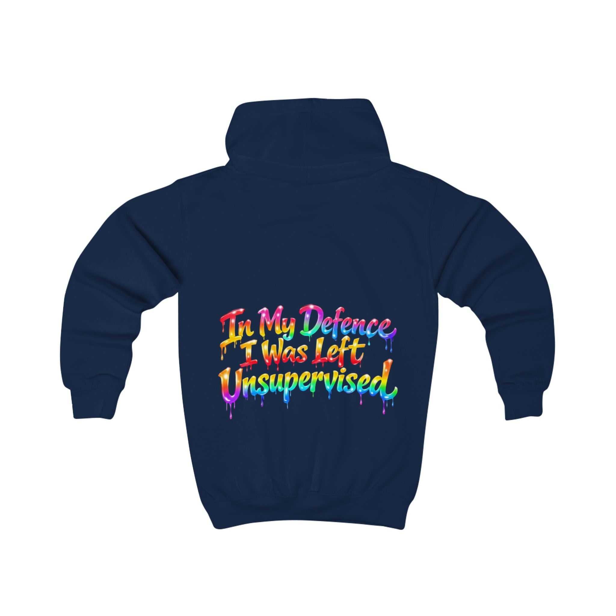 Kids Hoodie - "In My Defense I Was Left Unsupervised" Colorful Drip Graphic