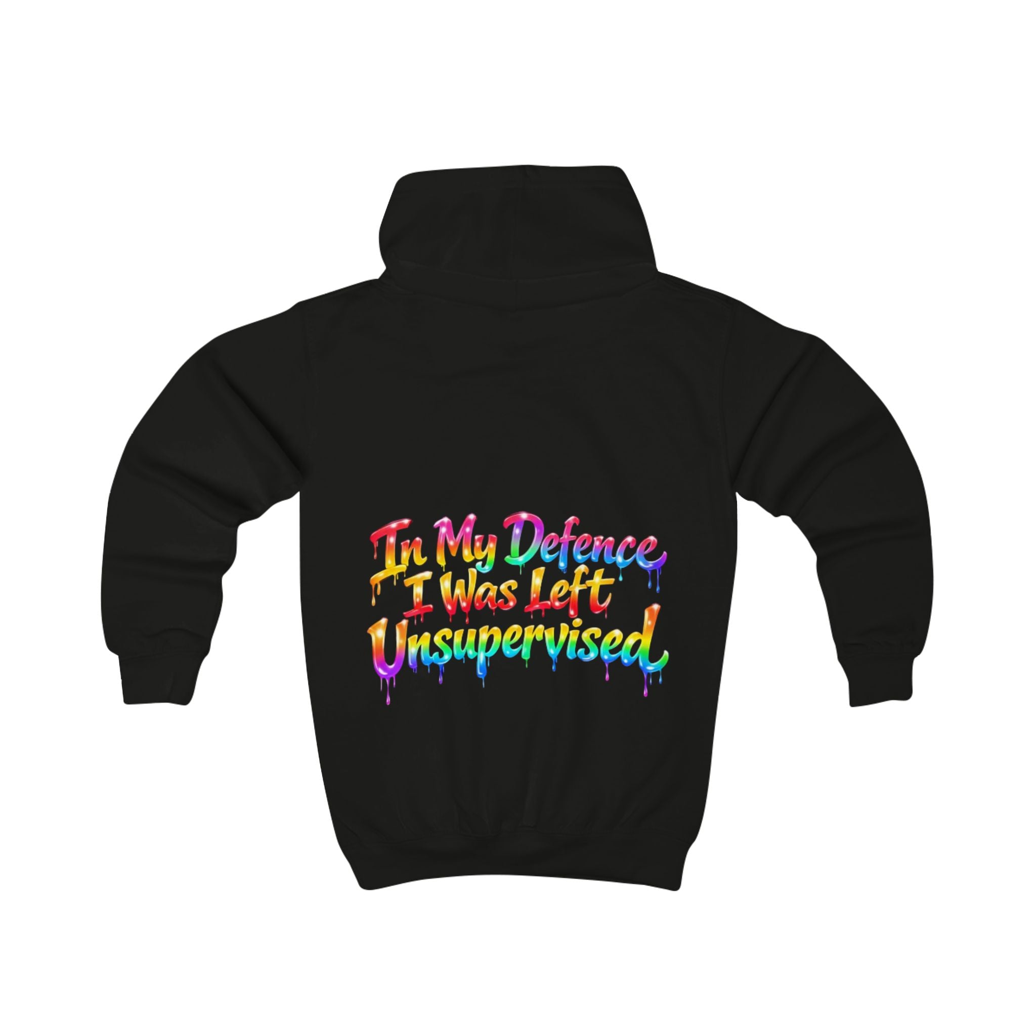 Kids Hoodie - "In My Defense I Was Left Unsupervised" Colorful Drip Graphic