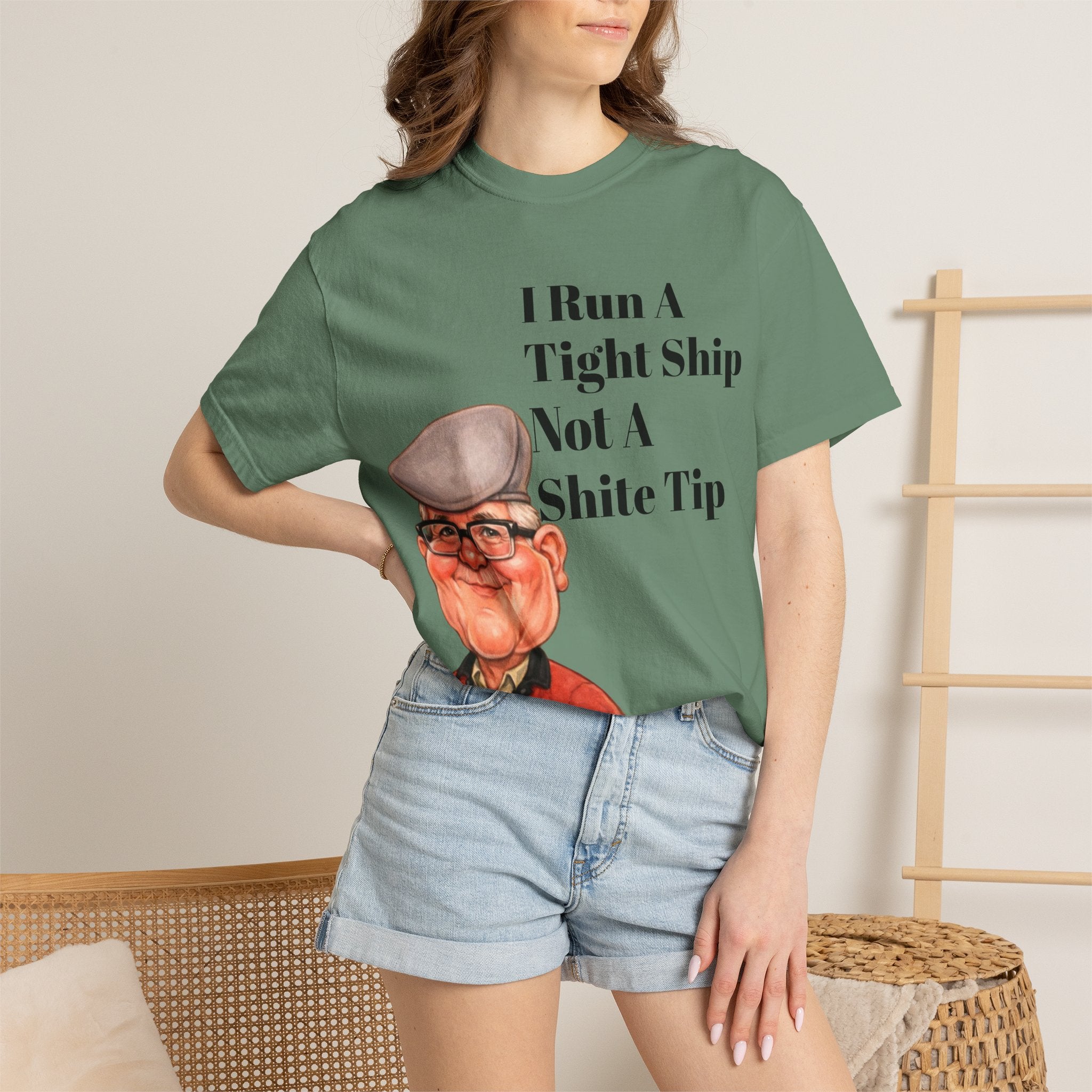 Funny Grandpa Adult Tee — "I Run A Tight Ship Not A Shite Tip" Caricature T-Shirt