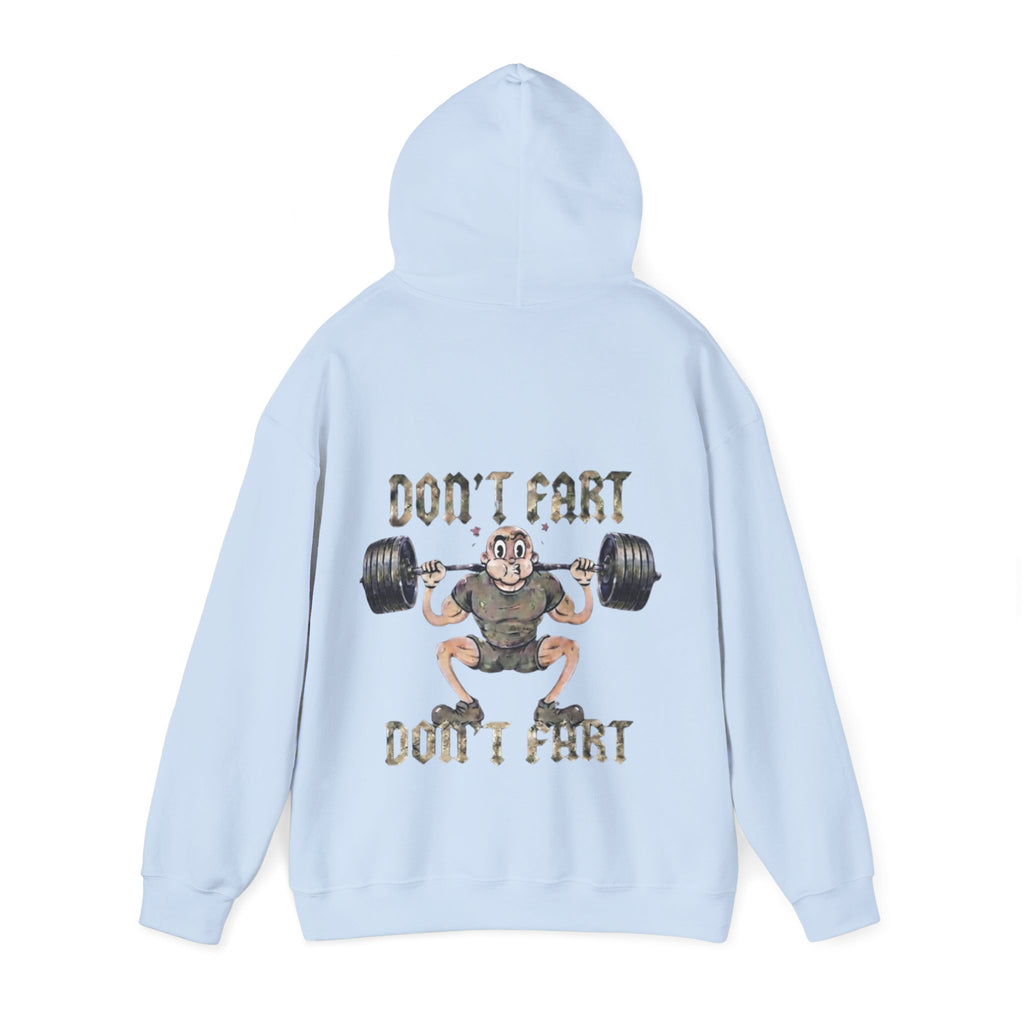 Funny Weightlifting Adult Hoodie — "Don't Fart" Gym Sweatshirt