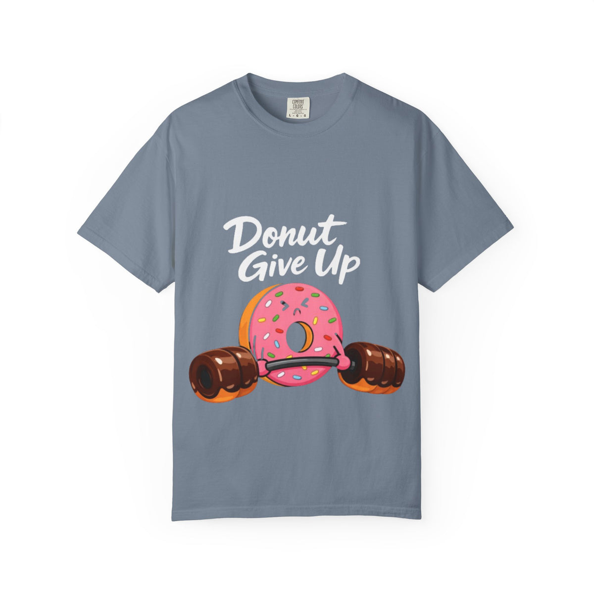 Donut Give Up Adult T-Shirt — Funny Fitness Donut Graphic Tee