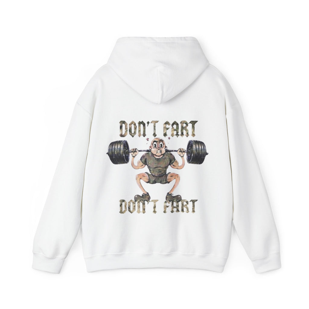 Funny Weightlifting Adult Hoodie — "Don't Fart" Gym Sweatshirt