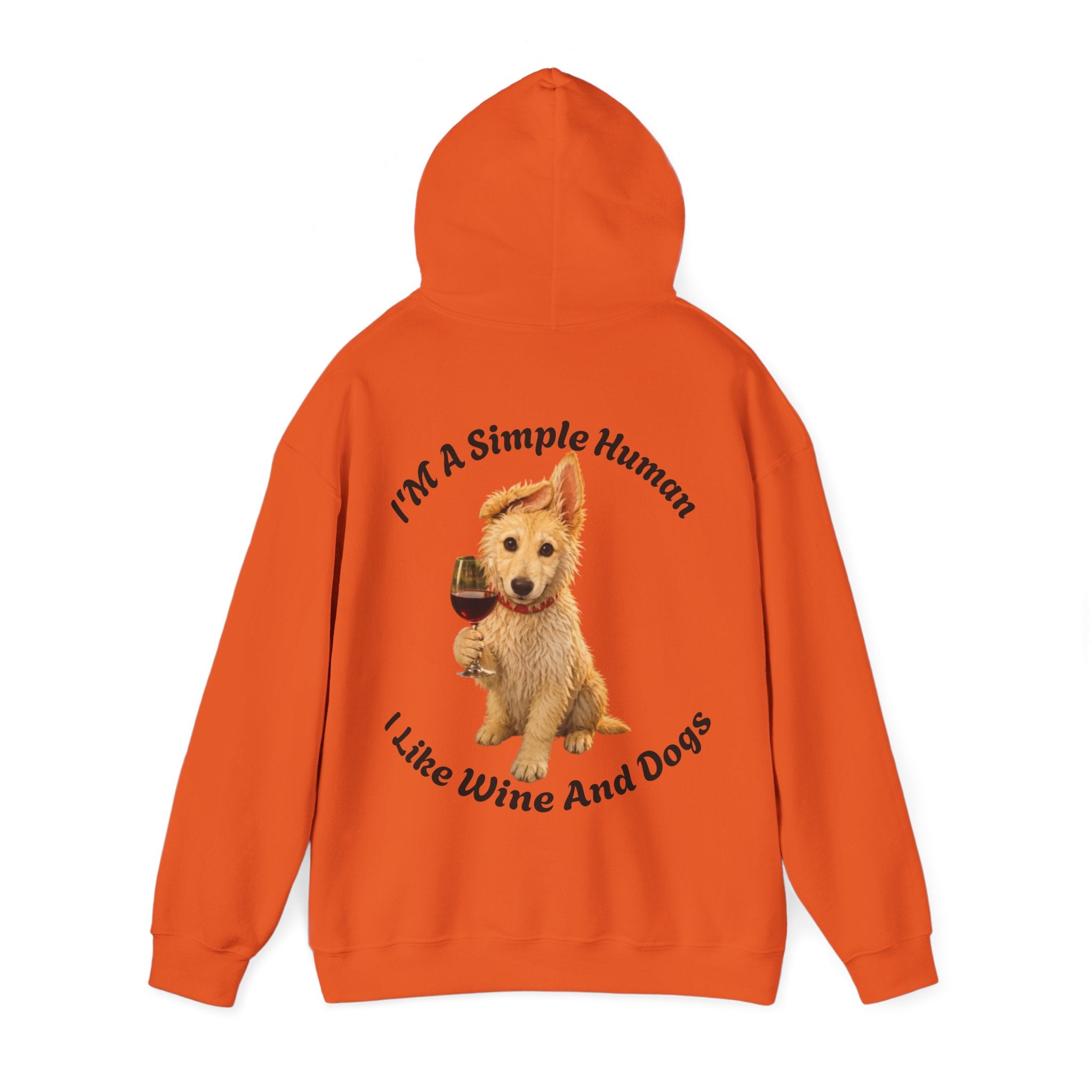 Dog & Wine Adult Hoodie — "I'm A Simple Human I Like Wine And Dogs" Cozy Pullover