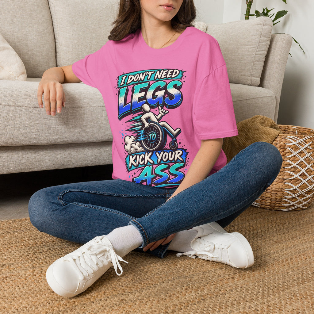 I Don't Need Legs to Kick Your Ass Adult T-Shirt — Funny Wheelchair Disability Pride Tee