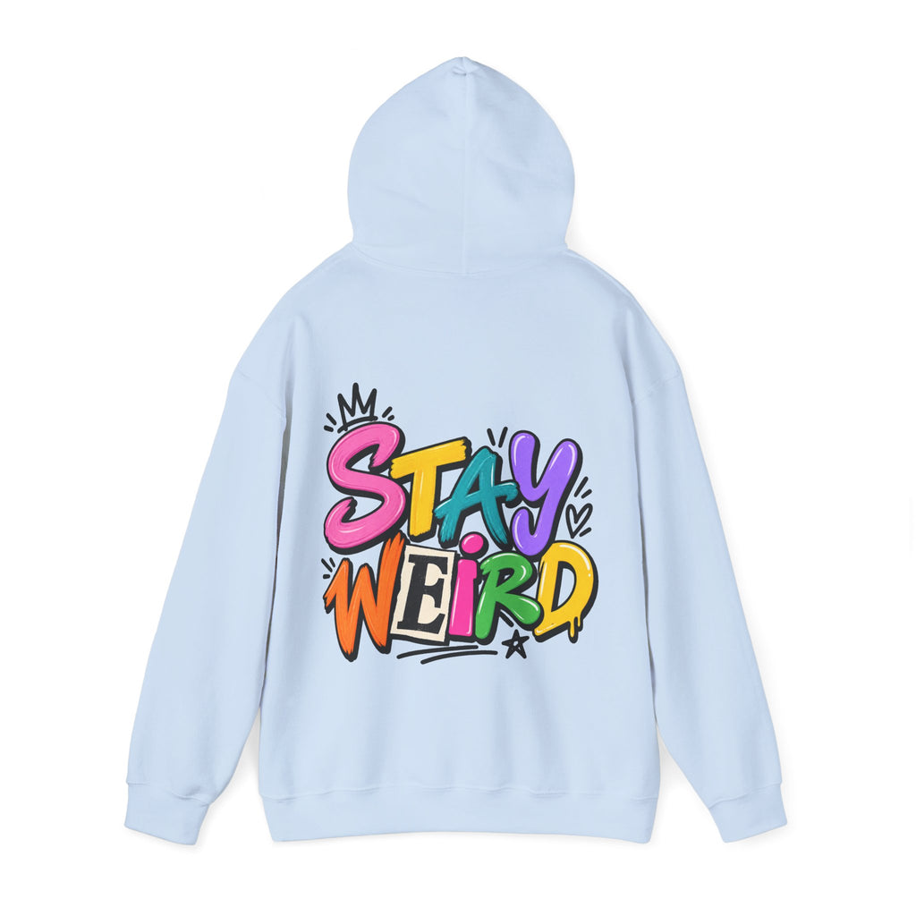Stay Weird Adult Hoodie – Colorful Graffiti Graphic Hoodie
