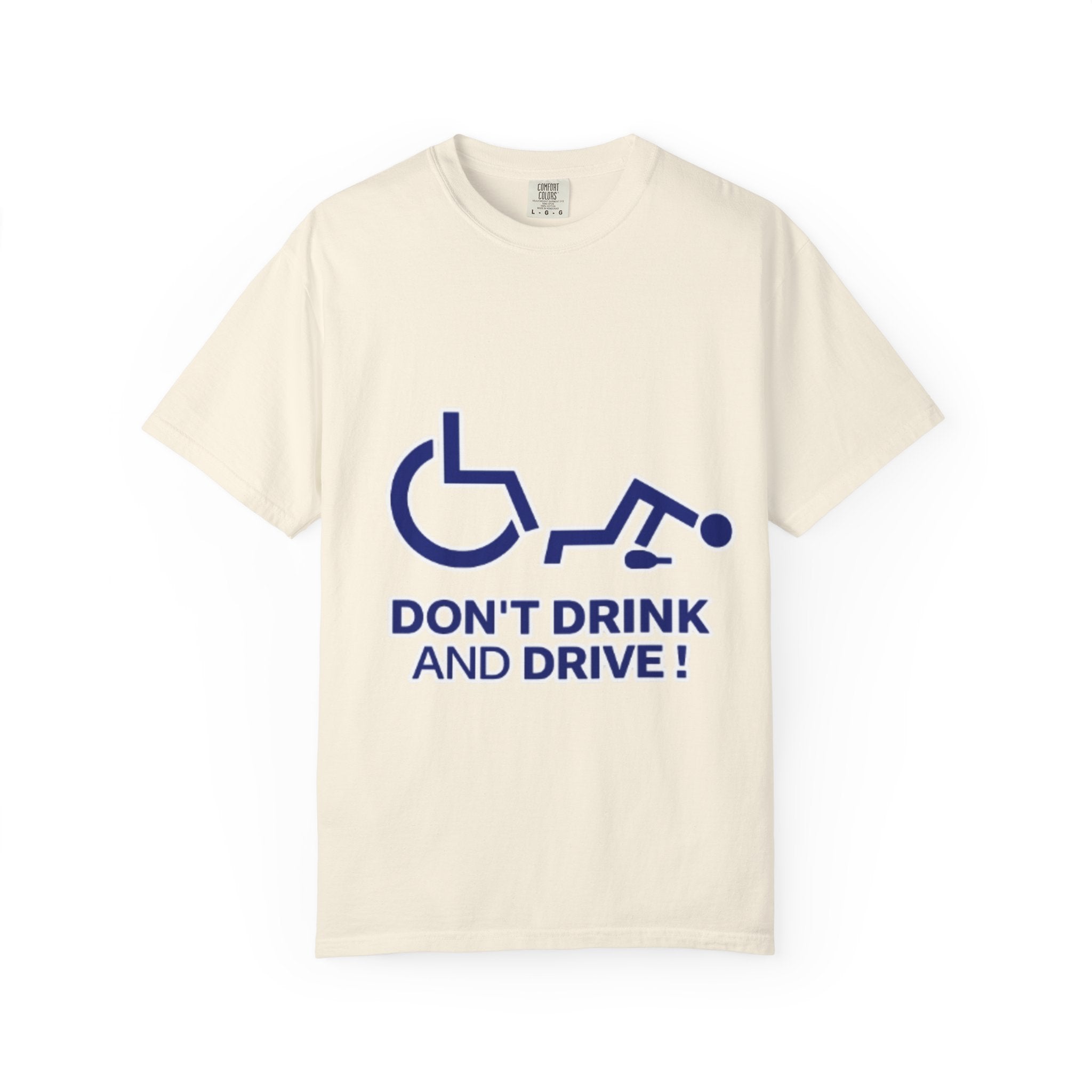 Don't Drink and Drive Adult T-Shirt — Drunk Driving Awareness Tee